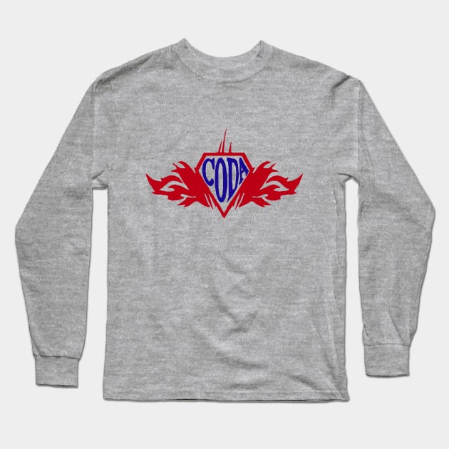 Super CODA Long Sleeve T-Shirt by MonarchGraphics